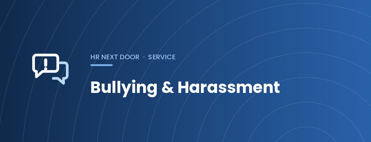 Bullying & Harassment
